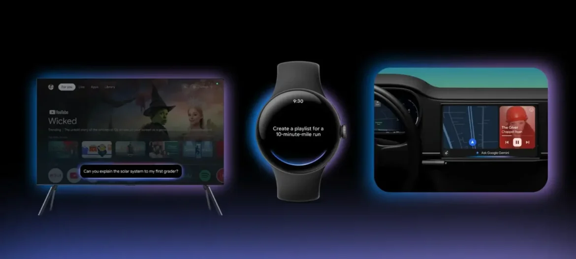 جوجل توسّع Gemini: ذكاء اصطناعي متطور في الساعة والسيارة!