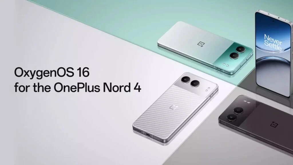 OnePlus Nord 4 OxygenOS 16