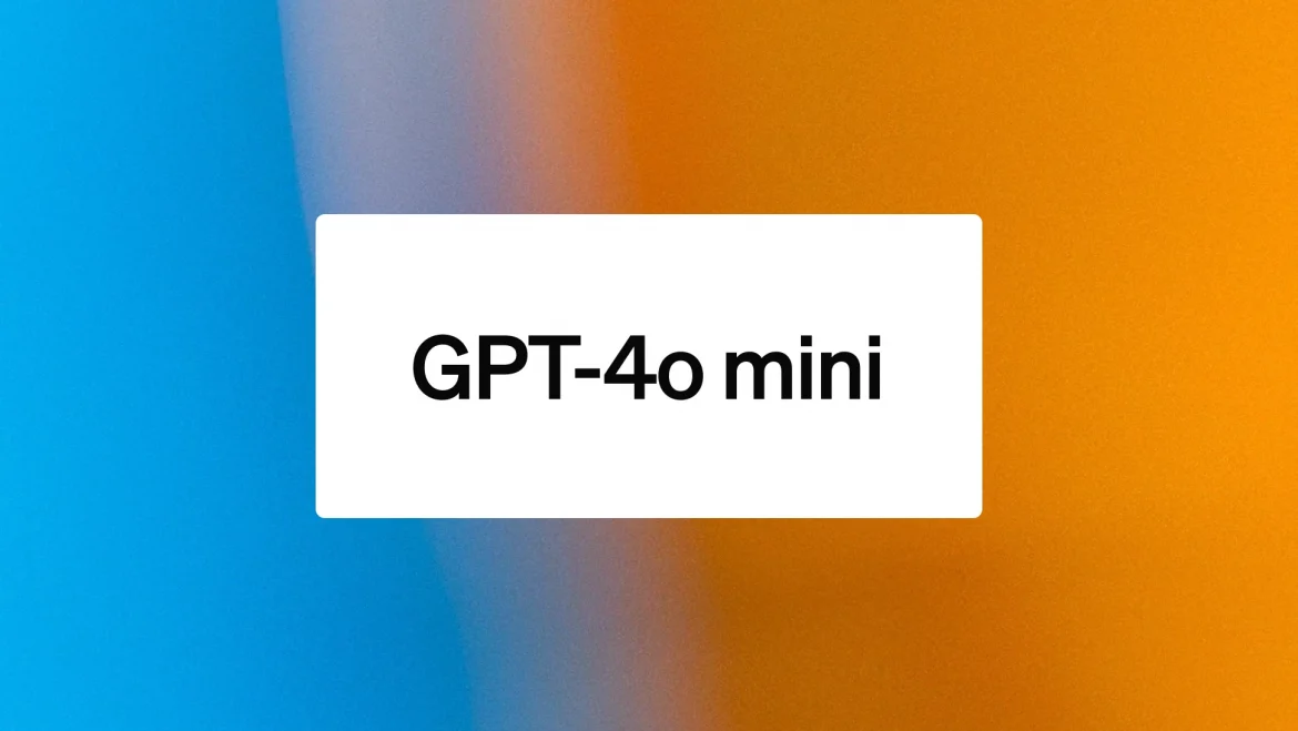 OpenAI تُطلق GPT-4o mini بتكلفة منخفضة اقل بـ60% من GPT 3.5!